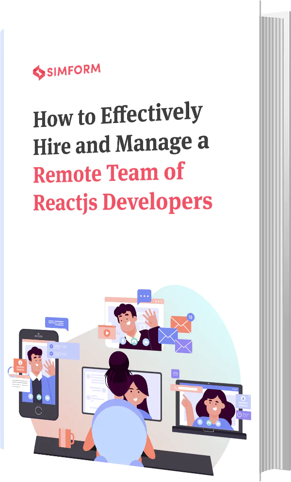 Effectively Hire and Manage a Remote Team of Reactjs Developers