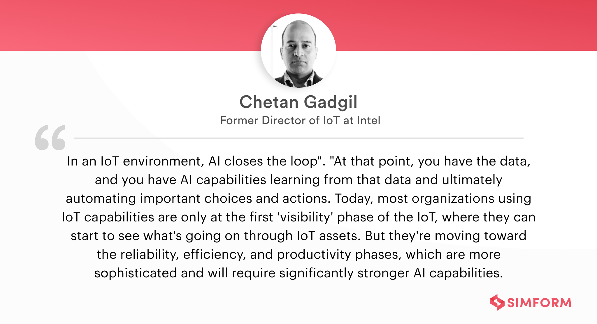 Chetan Gadgil on Moving to AIoT capabilites