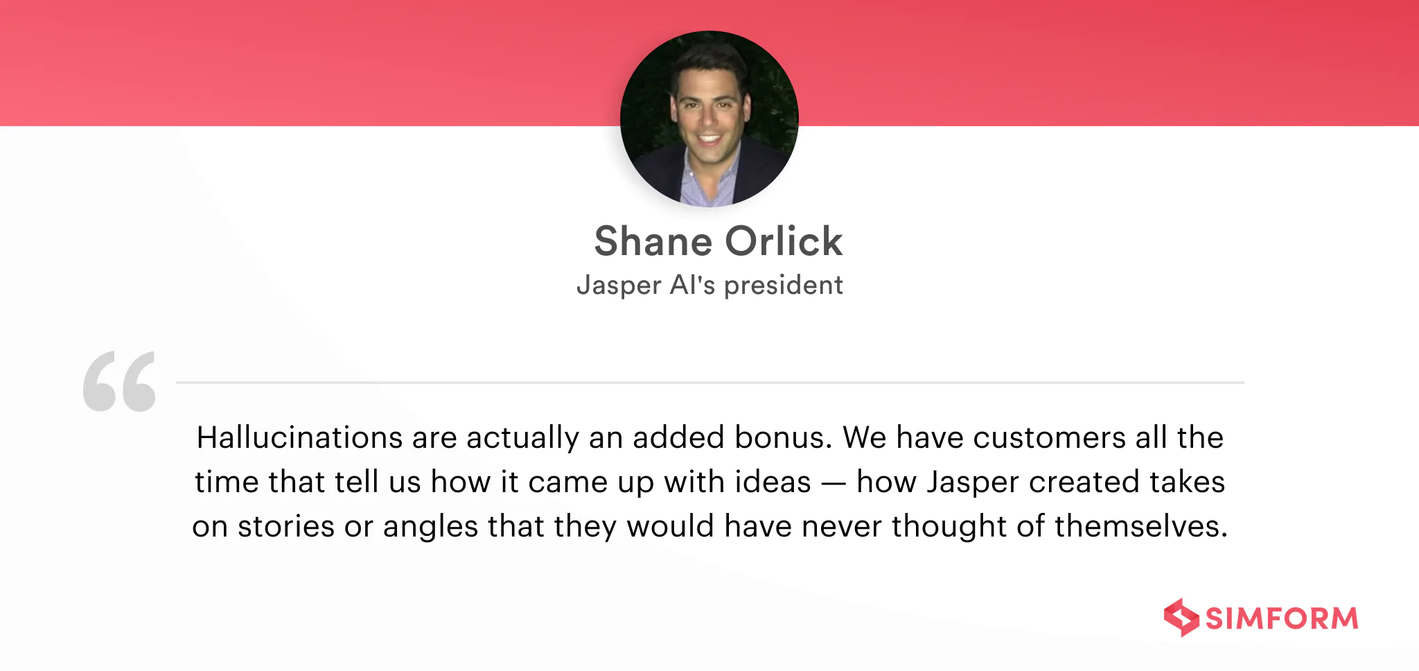 Shane Orlick On AI Hallucinations